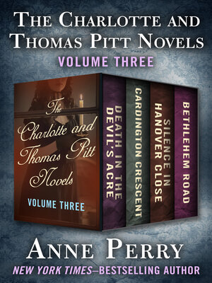 cover image of The Charlotte and Thomas Pitt Novels Volume Three